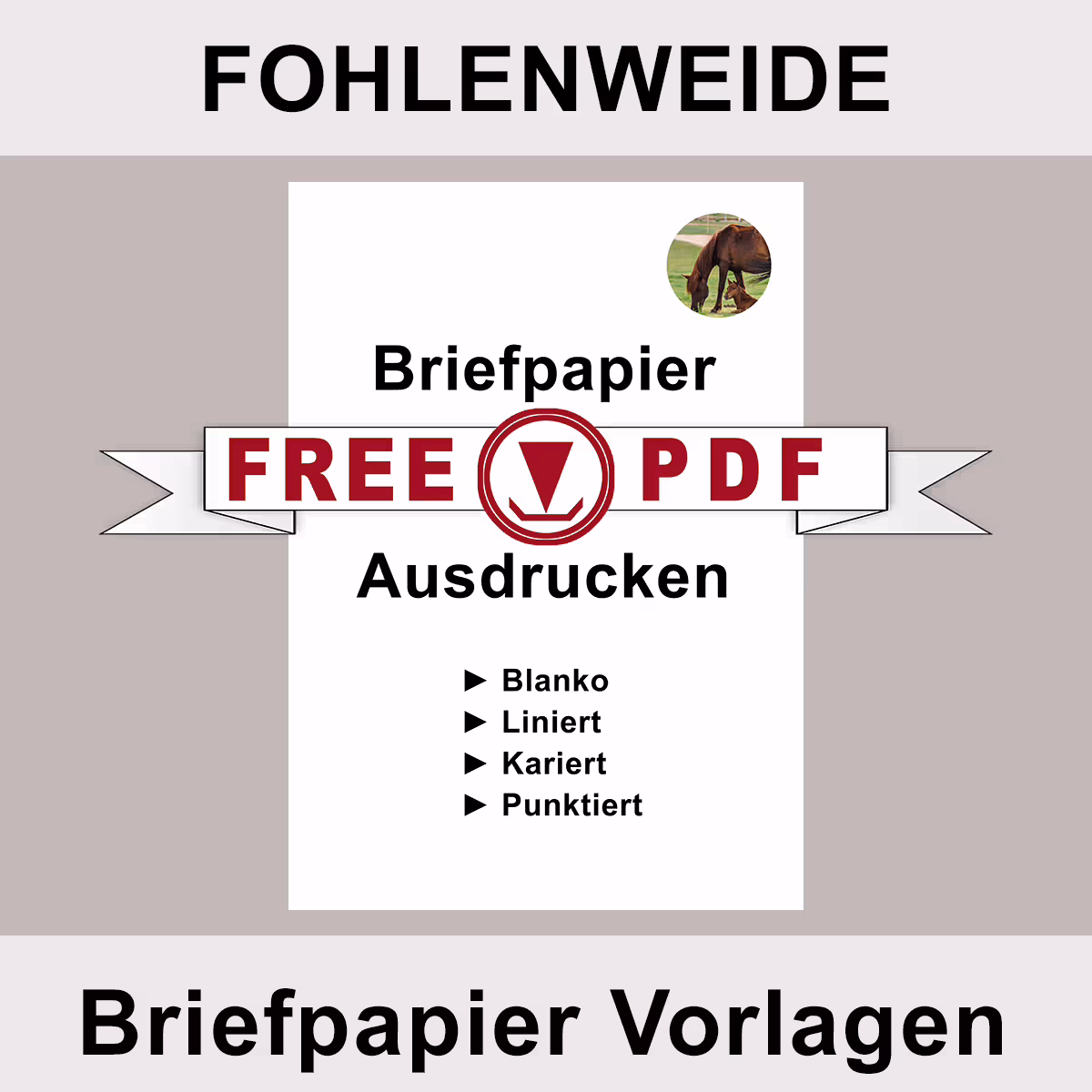 Fohlenweide – Briefpapier zum Ausdrucken (PDF) – kostenlos